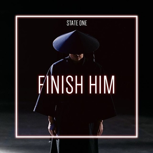 State One - Finish Him | Hardstyle