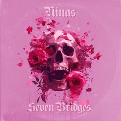 𝐍𝐈𝐍𝐀𝐒 : 𝙎𝙚𝙫𝙚𝙣 𝘽𝙧𝙞𝙙𝙜𝙚𝙨 (𝙿𝚎𝚝𝚎𝚛 𝙼𝚊𝚏𝚏𝚊𝚢 ᶜᵒᵛᵉʳ)