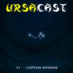 UrsaCast #1 >> Captain Episode: Christian Seance