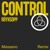 Artwork for Royksopp - Control (Massano Remix) [Extended Mix]