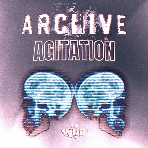 Sound Series #7: Archive - Agitation [Free Download]