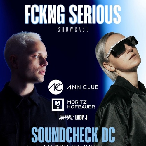 Opening set for Ann Clue/Moritz Hofbauer DC - 3/21/2024