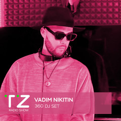 Taktika Zvuka Radio Show #360 - Vadim Nikitin
