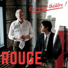 ROUGE- LA BORDEE & CKIAFM