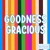 Artwork for Goodness Gracious (Prod. Retro Messiah)
