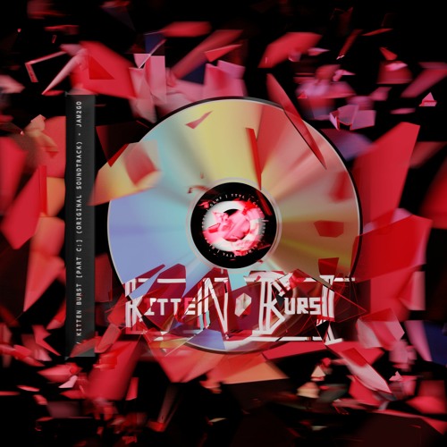 Kitten Burst [Part C​:​] (Original Soundtrack)