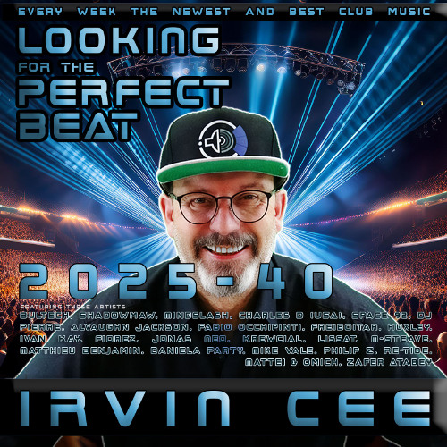 Looking for the Perfect Beat 2025-40 - non-stop version by Irvin Cee