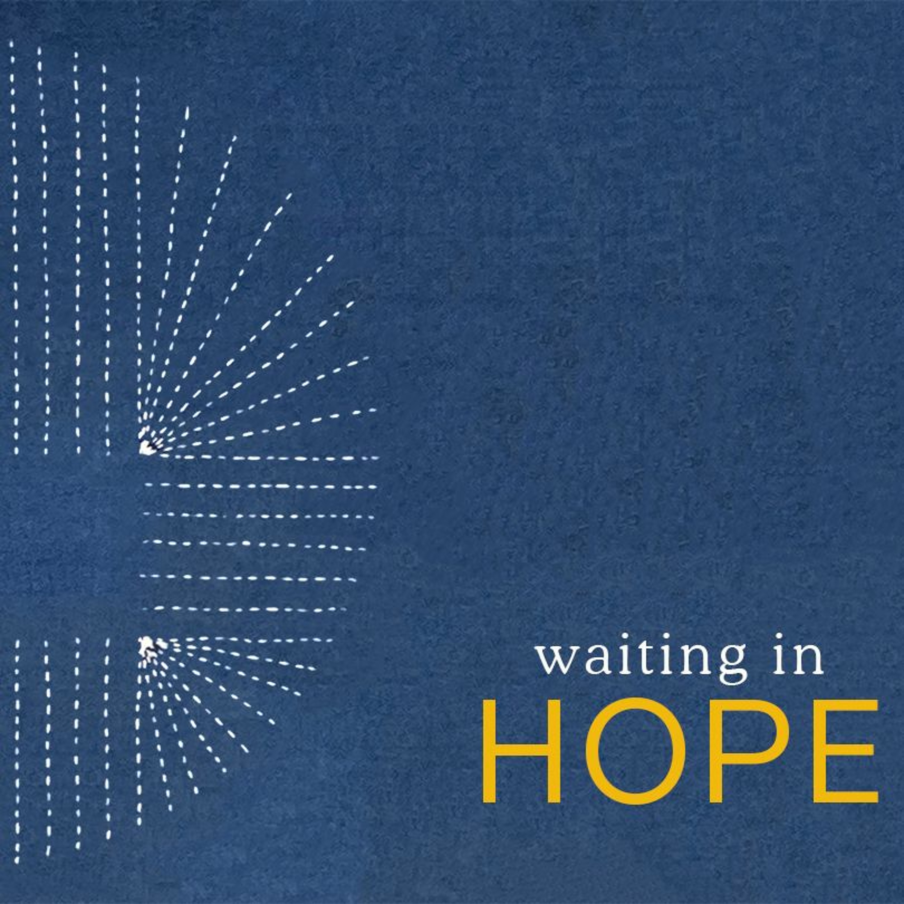 Waiting in Hope Anticipation (11-28-21) Randy Bare episode artwork