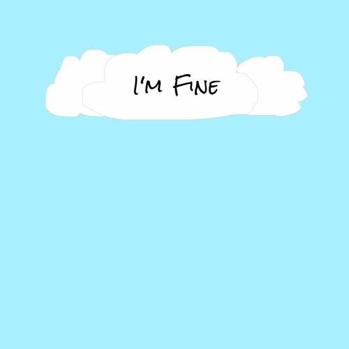 I'm Fine