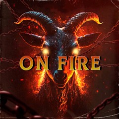 ON FIRE (feat. Andres  Mendoza)