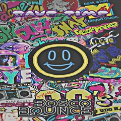 Bosco Bounce - (Rave Time)FREE DOWNLOAD