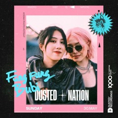 FungFung & BUBI - Dusted Nation EP.12