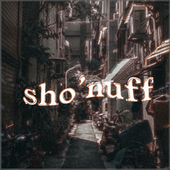 sho'nuff ft. Yahfee (prod. noble)