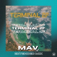 GIMS & Dadju - Terminal 2F [MAV. Extended Edit] - FREE DOWNLOAD
