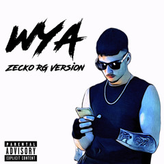 WYA - Zecko Version