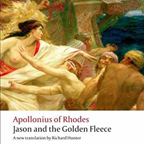 Read KINDLE 📥 Jason and the Golden Fleece: (The Argonautica) (Oxford World's Classic