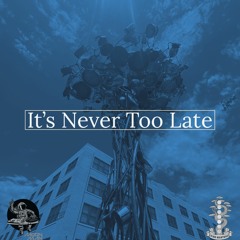 MOON MAN + KIND MANTRAS - It's Never Too Late