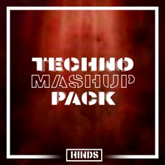 HINDS - TECHNO MASHUP PACK 2023