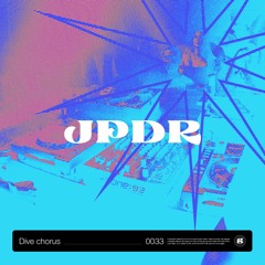 Dive Chorus 033 - JPDR