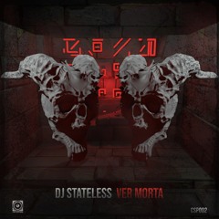 DJ Stateless - Ver Morta