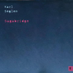 Sagabridge (feat. Marte Wulff & Andreas Vold Løwe)