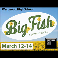 Mateo Thunberg, Kira Smith & Charles Goodman - Big Fish, A New Musical