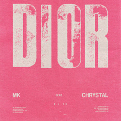 Dior (feat. Chrystal)