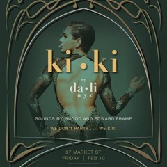 Ki • Ki 02.10.23 (E-Mood at Dali NYC)