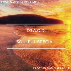 L&V III: Soulful House