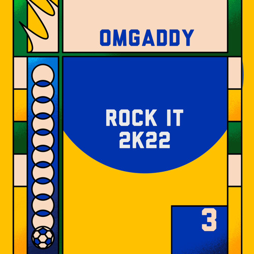 OmgAddy - Rock It 2K22