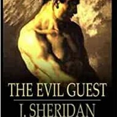 [EPUB] Free The Evil Guest Annotated by Joseph Sheridan Le Fanu Gratis Full Version
