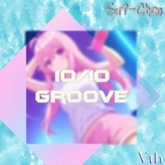 Vth X SuriChan - 10/10 Groove