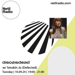 discøisdead w/ Smokin Jo - 10th September 2024
