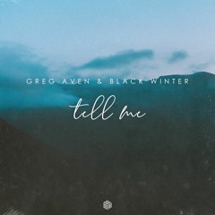 Greg Aven & Black Winter - Tell Me