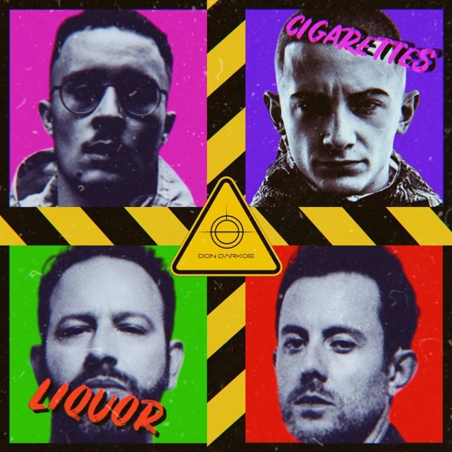 Liquor & Cigarettes (DON DARKOE nan slap VIP edit) [FREE DOWNLOAD]