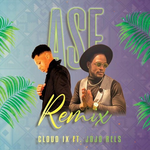 Cloud IX ft. JoJo Rels | ASE (Remix)
