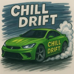Chill Drift