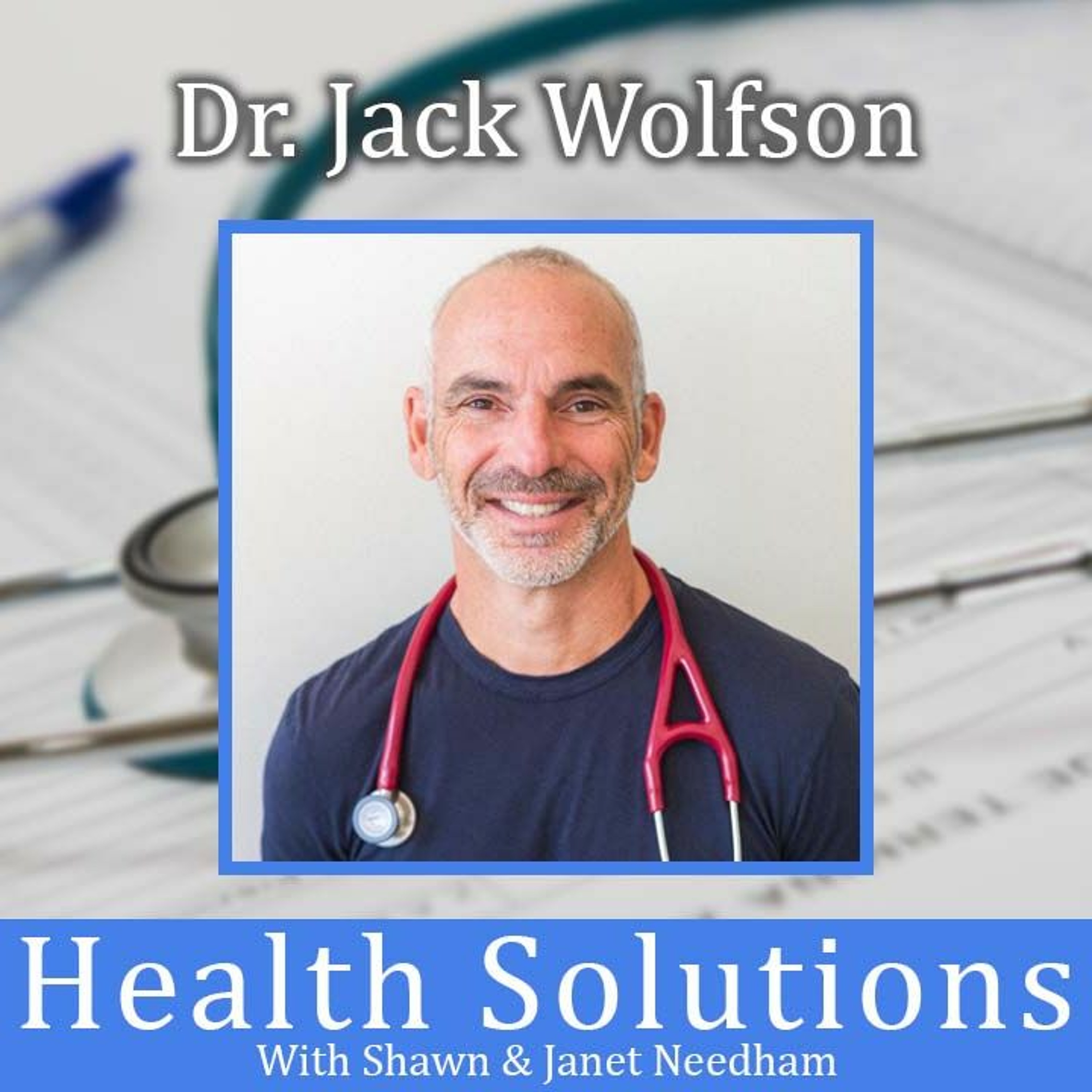 Health Solutions With Shawn & Janet Needham