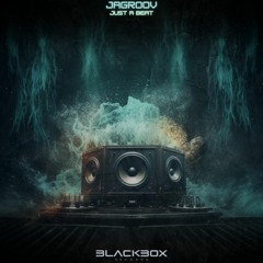 Jagroov - Just A Beat