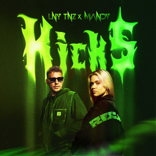 LNY TNZ x MANDY - KICKS