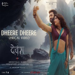 Dheere Dheere | Devara - Shilpa Rao x Janhvi Kapoor x Anirudh (0fficial Mp3)