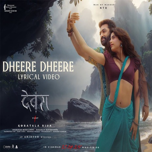 Dheere Dheere | Devara - Shilpa Rao x Janhvi Kapoor x Anirudh (0fficial Mp3)