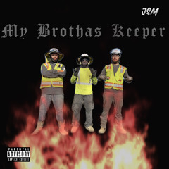 My Brothas Keeper (prod. cutthroatbreezy)