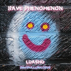 Rave Phenomenon