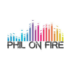 Phil on Fire (and related) playlist