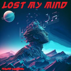 Phat Moe - Lost My Mind (Feat Aylius) ( Prod. By Freek Van Workum)