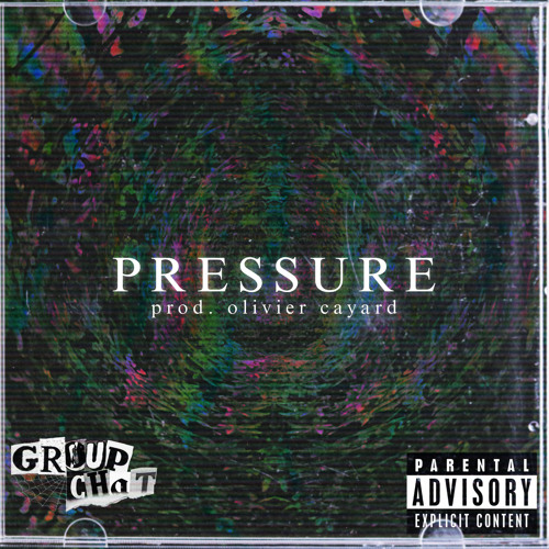 PRESSURE prod. Olivier Cayard