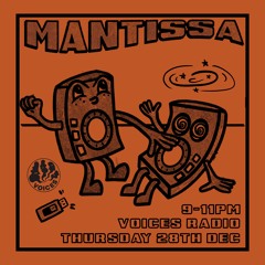 Mantissa - 28/12/23 - Voices Radio