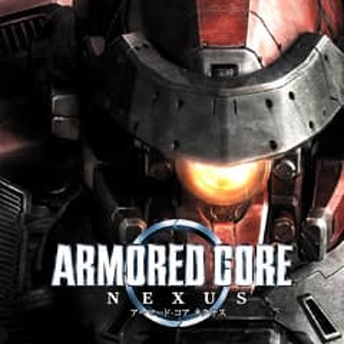 Armored Core Nexus Revolution OST - #09 Shape Memory Alloys 2