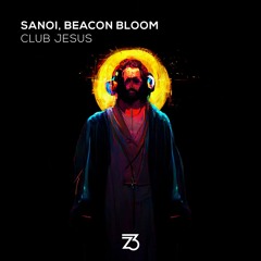 The Voidwalker x Beacon Bloom - Club Jesus Release Mix (melodic house, techno, electronica)